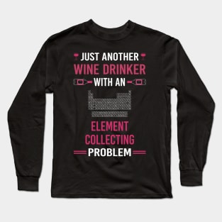 Wine Drinker Element Collecting Elements Long Sleeve T-Shirt